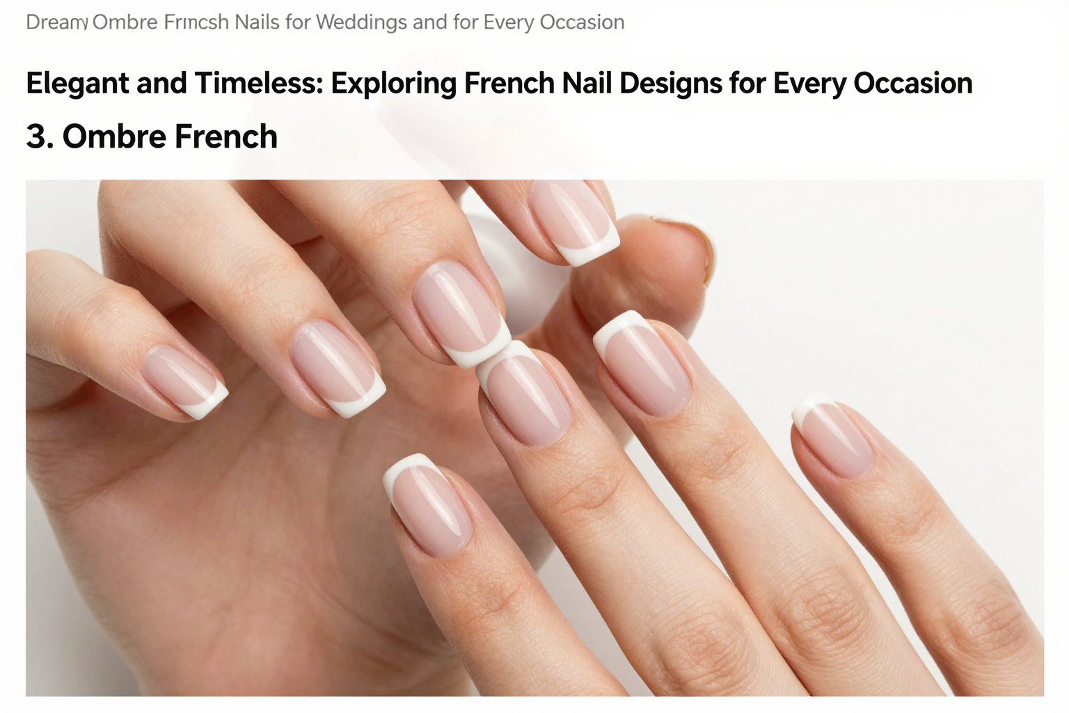 Dreamy Ombre French Nails for Weddings and Special Occasions