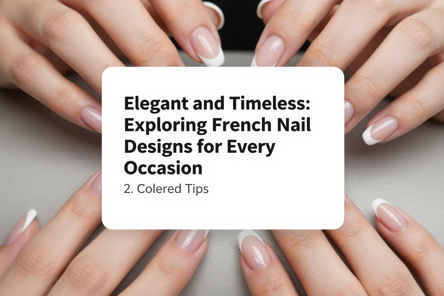 Modern Colored Tips: A Vibrant Twist on Classic French Nails